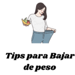 Tips para Bajar de Peso